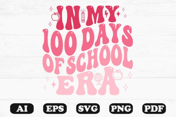 In My 100 Days of School Era Svg T-shirt