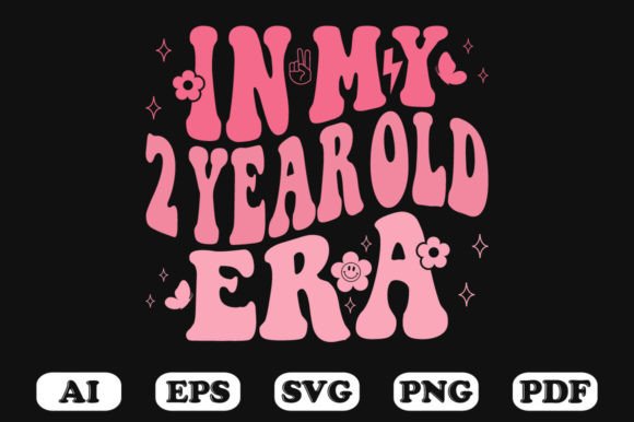 In My 2 Year Old Era Wavy Svg T-shirt