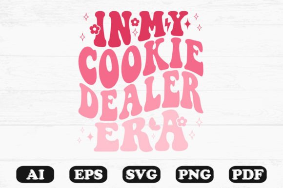 In My Cookie Dealer Era Retro Wavy SVG Review