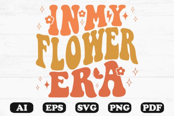 In My Flower Era Retro Wavy SVG Review