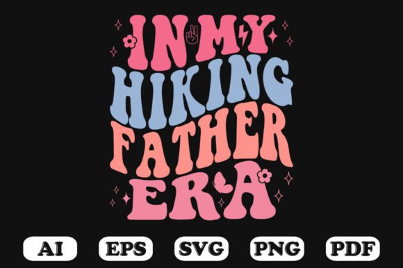 In My Hiking Father Era Retro Wavy SVG Review