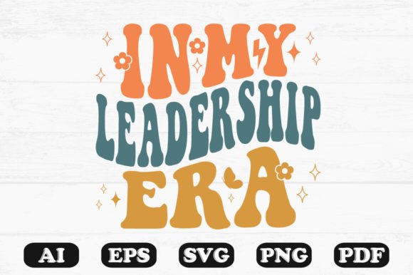 In My Leadership Era Retro Wavy SVG Review