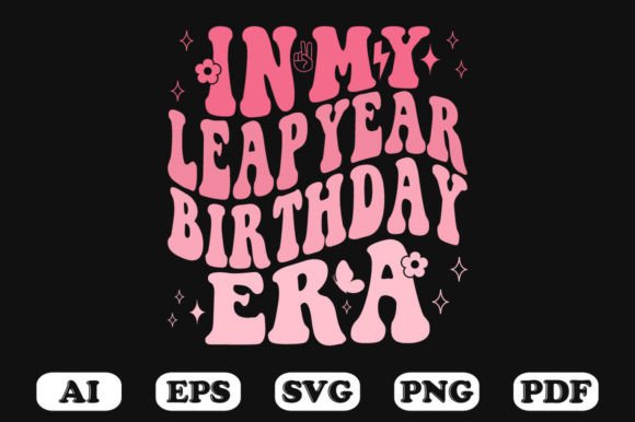 In My Leap Year Birthday Era Retro Wavy Design Review