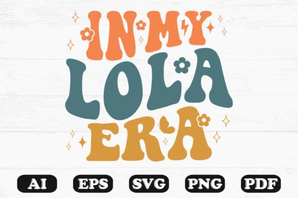 In My Lola Era Retro Wavy Svg T-shirt