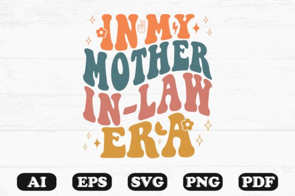 In My Mother in Law Era Retro Wavy SVG Review