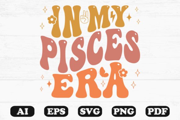 In My Pisces Era Retro Wavy SVG Review