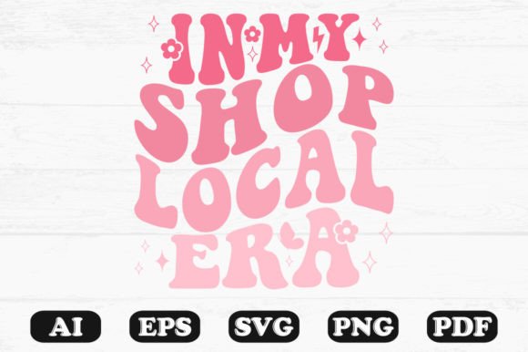 In My Shop Local Era Retro Wavy SVG Design Review